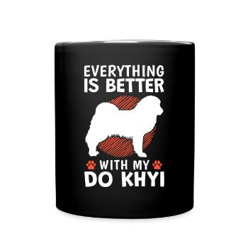 Everything better with Do Khyi Tibetmastiff - Full Colour Mug - black - Front