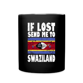 Swasiland Flagge Spruch - Tasse einfarbig - Schwarz - Vorne