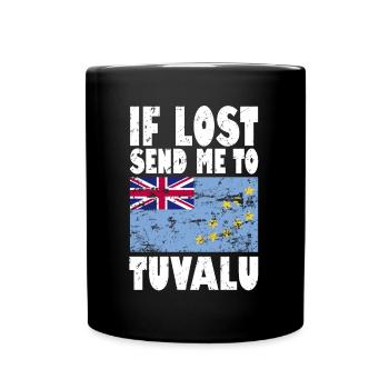 Tuvalu Flagge Spruch - Tasse einfarbig - Schwarz - Vorne