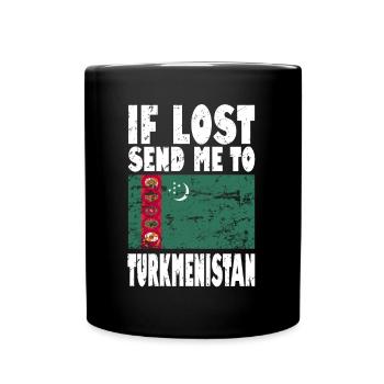 Turkmenistan Flagge Spruch - Tasse einfarbig - Schwarz - Vorne