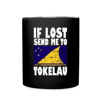 Tokelau Flagge Spruch - Tasse einfarbig - Schwarz - Vorne