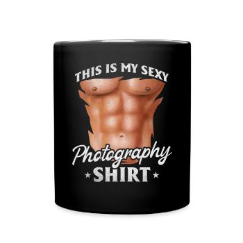 Foto — Das ist mein sexy Fotografie-Shirt-Fotograf - Tasse einfarbig - Schwarz - Vorne
