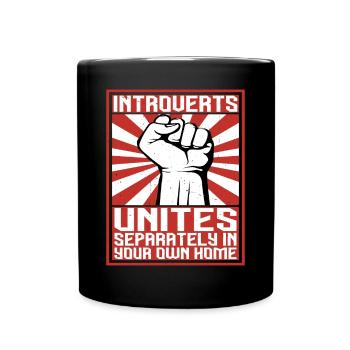 Introvertis s’unit séparément dans votre propre maison 2 - Mug uni - noir - Devant