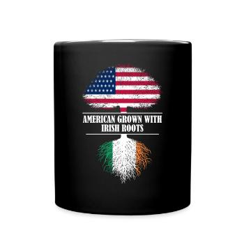 American grown with Irish roots Ireland - Full Colour Mug - black - Front
