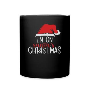 Je suis au Noël du Père Noël - Mug uni - noir - Devant
