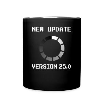 Programmer 25th Birthday informatik Gift - Full Colour Mug - black - Front