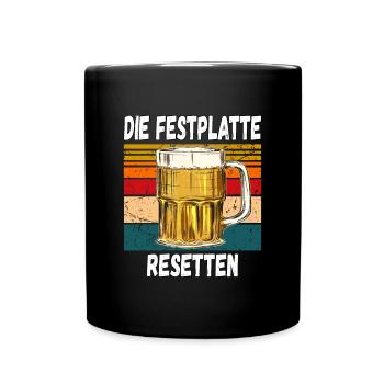 Die Festplatte Resetten witziger Trinkspruch - Tasse einfarbig - Schwarz - Vorne