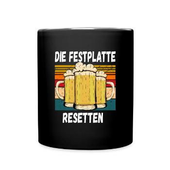 Die Festplatte Resetten witziger Trinkspruch - Tasse einfarbig - Schwarz - Vorne