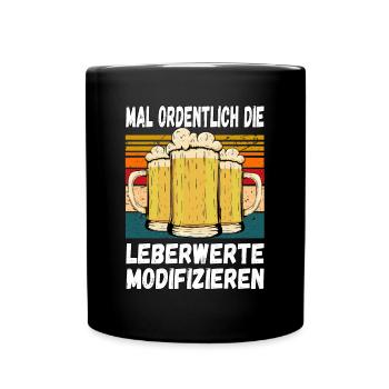Mal Ordentlich die Leberwerte Modifizieren Witzig - Tasse einfarbig - Schwarz - Vorne