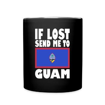 Guam Flagge Spruch - Tasse einfarbig - Schwarz - Vorne