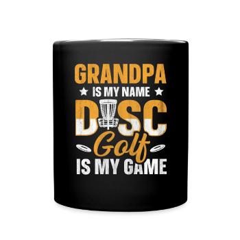 Grand-père est mon nom Disc Golf est mon jeu pour grand-père - Mug uni - noir - Devant