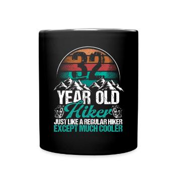 32 Birthday Hiking Mountains 32 Year Old Hiker - Tasse einfarbig - Schwarz - Vorne
