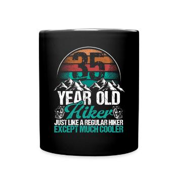 35 Birthday Hiking Mountains 35 Year Old Hiker - Tasse einfarbig - Schwarz - Vorne