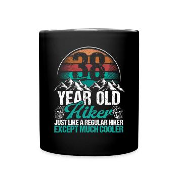 38 Birthday Hiking Mountains 38 Year Old Hiker - Tasse einfarbig - Schwarz - Vorne