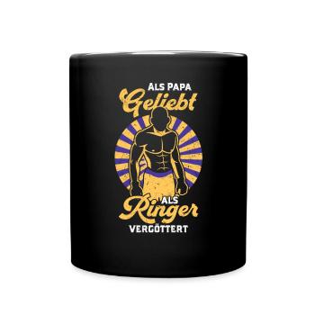 Als Papa geliebt Als Ringer vergöttert Wrestling - Tasse einfarbig - Schwarz - Vorne