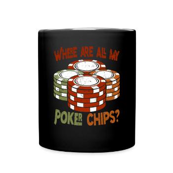 Joueurs de poker Où sont tous mes jetons de poker Poker - Mug uni - noir - Devant