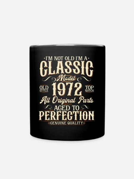 1972 Jahrgang geboren Vintage Geburtstag Geschenk - Tasse einfarbig - Schwarz