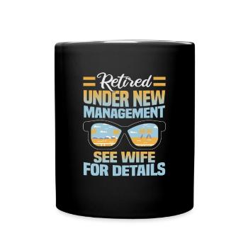 Retirement Gift idea Pension Work colleague - Full Colour Mug - black - Front