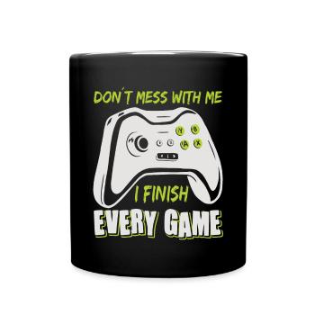 Gaming Don’t Mess With Me Joueur Gamer Jeu Vidéo - Mug uni - noir - Devant