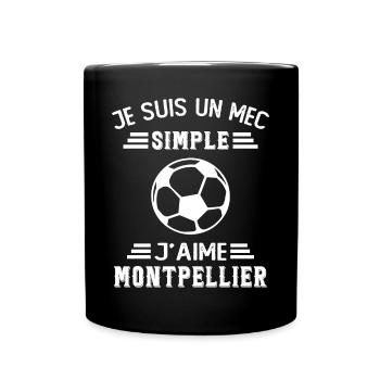 je suis un mec simple j aime Montpellier - Mug uni - noir - Devant