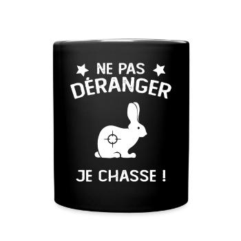 Ne Pas déranger Je Chasse ! - Mug uni - noir - Devant