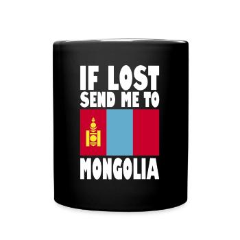 Mongolia Flag Saying - Full Colour Mug - black - Front