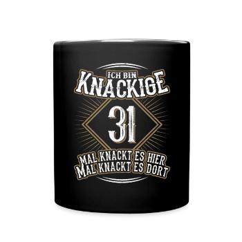 31. Geburtstag Lustig Geschenk - Tasse einfarbig - Schwarz - Vorne