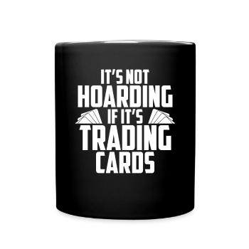 Ce n’est pas de la thésaurisation si ce sont des cartes à collectionner - Mug uni - noir - Devant