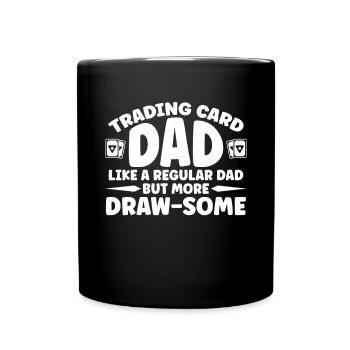 Carte à collectionner papa comme un papa ordinaire Plus draw-some - Mug uni - noir - Devant