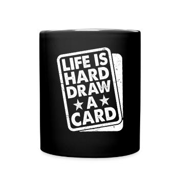 La vie de collectionneur de cartes est difficile à tirer une carte - Mug uni - noir - Devant