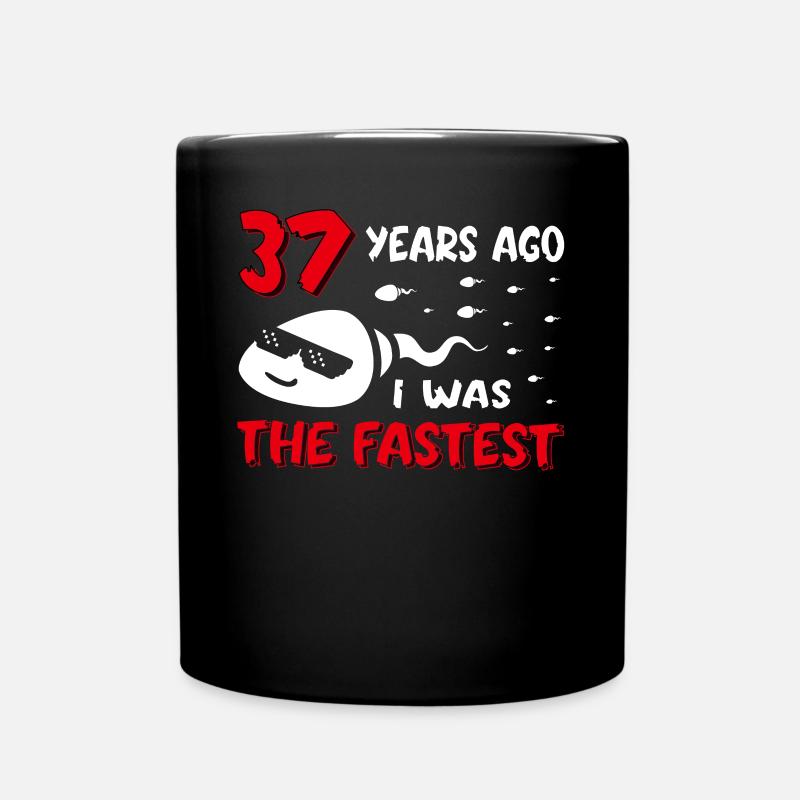 Il y a 37 ans, j’étais le 37e anniversaire le plus rapide - Mug uni - noir