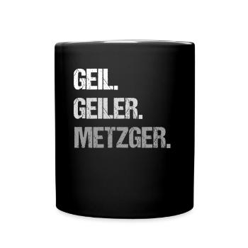 Metzger Metzgerei Mett Fleischer Schlachter - Tasse einfarbig - Schwarz - Vorne