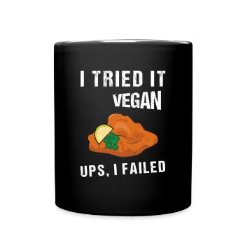 I Tried It Vegan Ups I Failed Veganer Vegetarier - Tasse einfarbig - Schwarz - Vorne