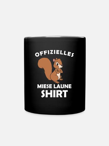 Offizielles Miese Laune Shirt - Tasse einfarbig - Schwarz