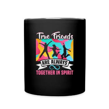 Friendship gift for good friend - Full Colour Mug - black - Front