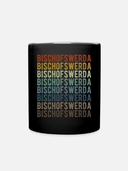 Bischofswerda Stadt Retro Vintage - Tasse einfarbig - Schwarz