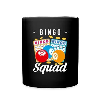 Bingo Squad Shirt Geschenk - Tasse einfarbig - Schwarz - Vorne