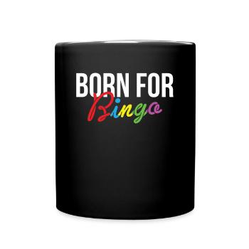 Born For Bingo Shirt Geschenk - Tasse einfarbig - Schwarz - Vorne