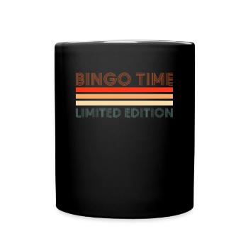 Bingo Time Limited Edition Shirt Geschenk - Tasse einfarbig - Schwarz - Vorne