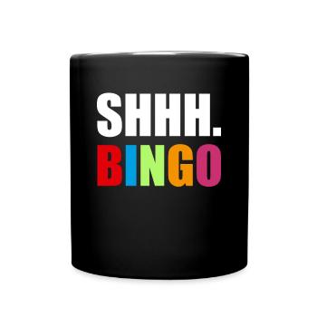 SHHH. Bingo Shirt Geschenk - Tasse einfarbig - Schwarz - Vorne