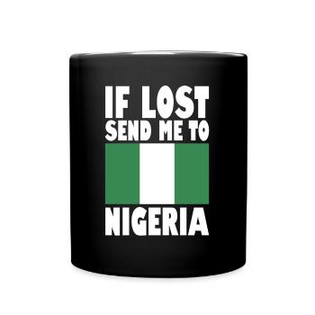 Nigeria Flag Saying - Full Colour Mug - black - Front
