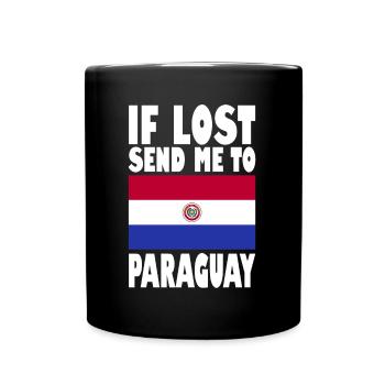 Paraguay Flagge Spruch - Tasse einfarbig - Schwarz - Vorne