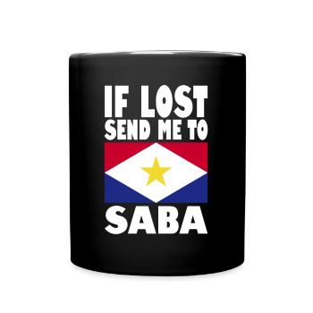 Saba Flagge Spruch - Tasse einfarbig - Schwarz - Vorne