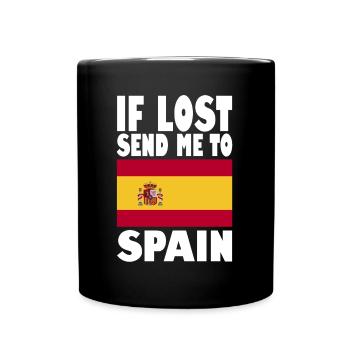 Spanien Flagge Spruch - Tasse einfarbig - Schwarz - Vorne