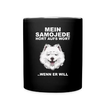 Samoyede écoute la parole quand il veut Saojeden - Mug uni - noir - Devant