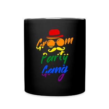 JGA 2022 Groom Party Gang pride LGBTQ+ - Tasse einfarbig - Schwarz - Vorne