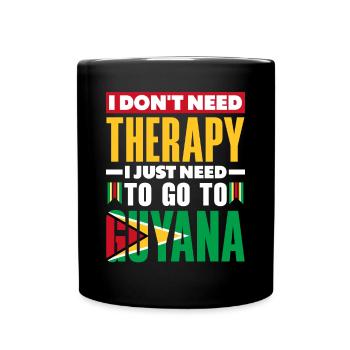 Guyana Guyana Guyana Drapeau Je n’ai pas besoin de thérapie - Mug uni - noir - Devant