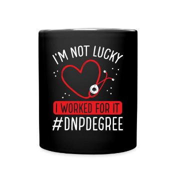 DNP Doctor I worked for it DNP Nurse Nursing - Tasse einfarbig - Schwarz - Vorne