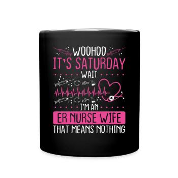 Night Shift ER Nurse Husband Emergency Room Nurse - Tasse einfarbig - Schwarz - Vorne