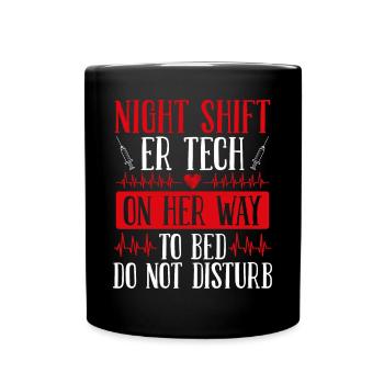 Shift Emergency Room Nurse Night ER Nurse - Full Colour Mug - black - Front